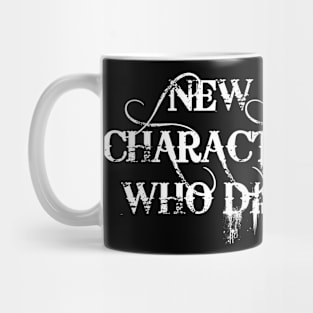 New Character Who Dis? Mug